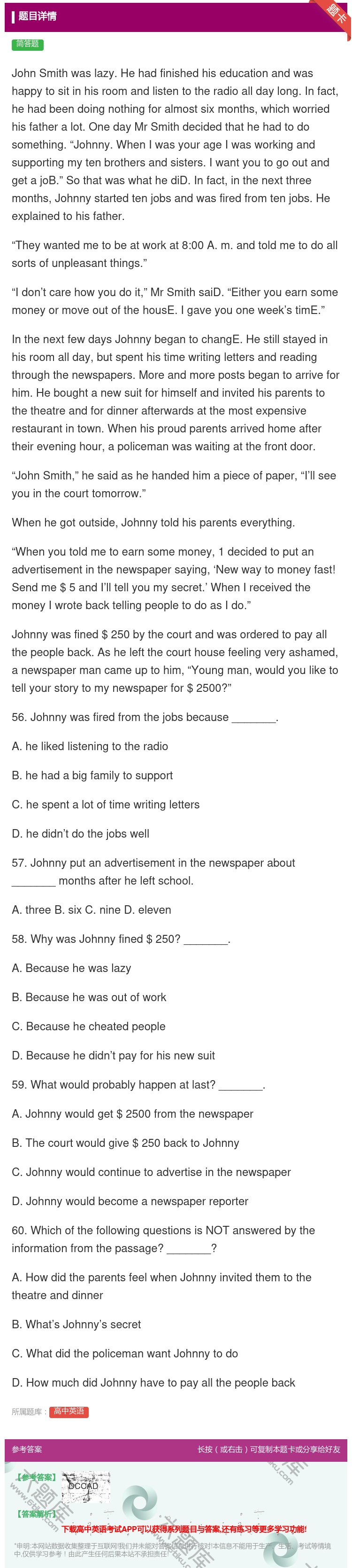 答案:JohnSmithwaslazy.Hehadfinished...