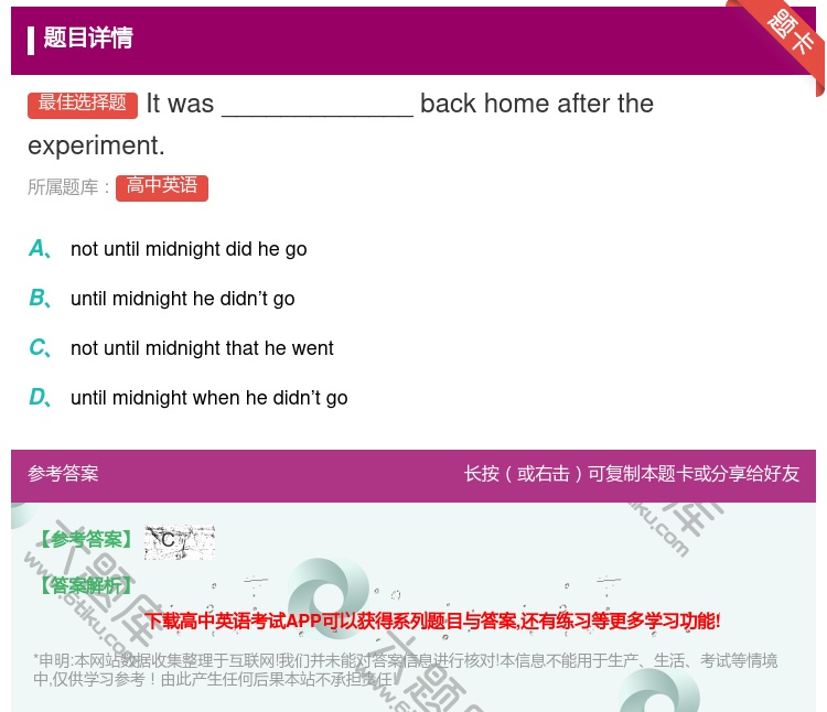 答案:Itwas_____________backhomeafte...
